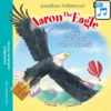 Aaron the Eagle [Audiobook-Download]